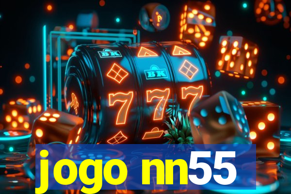 jogo nn55